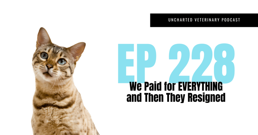 Uncharted Veterinary Podcast Episode 228 Cover Image