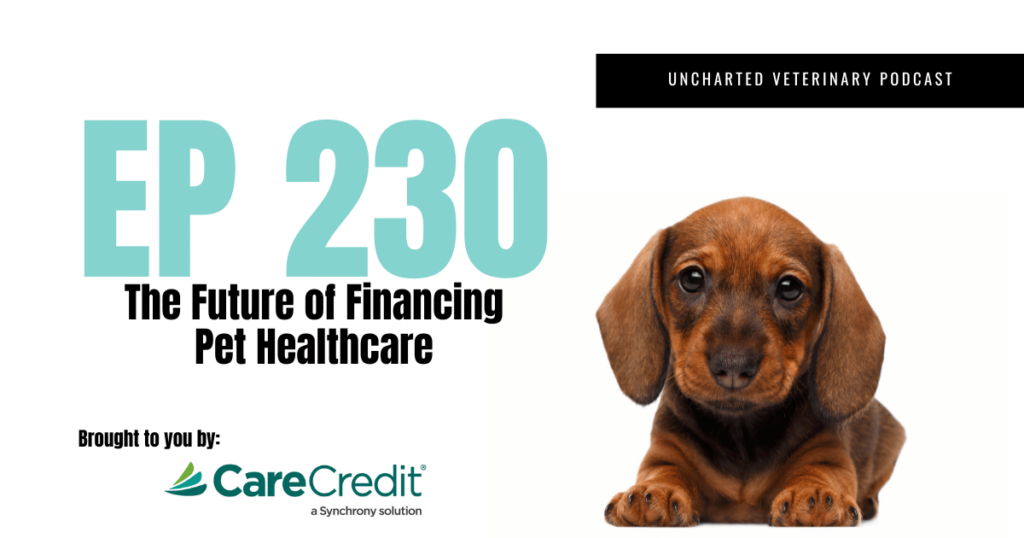 Uncharted Veterinary Podcast Episode 230 Cover Image