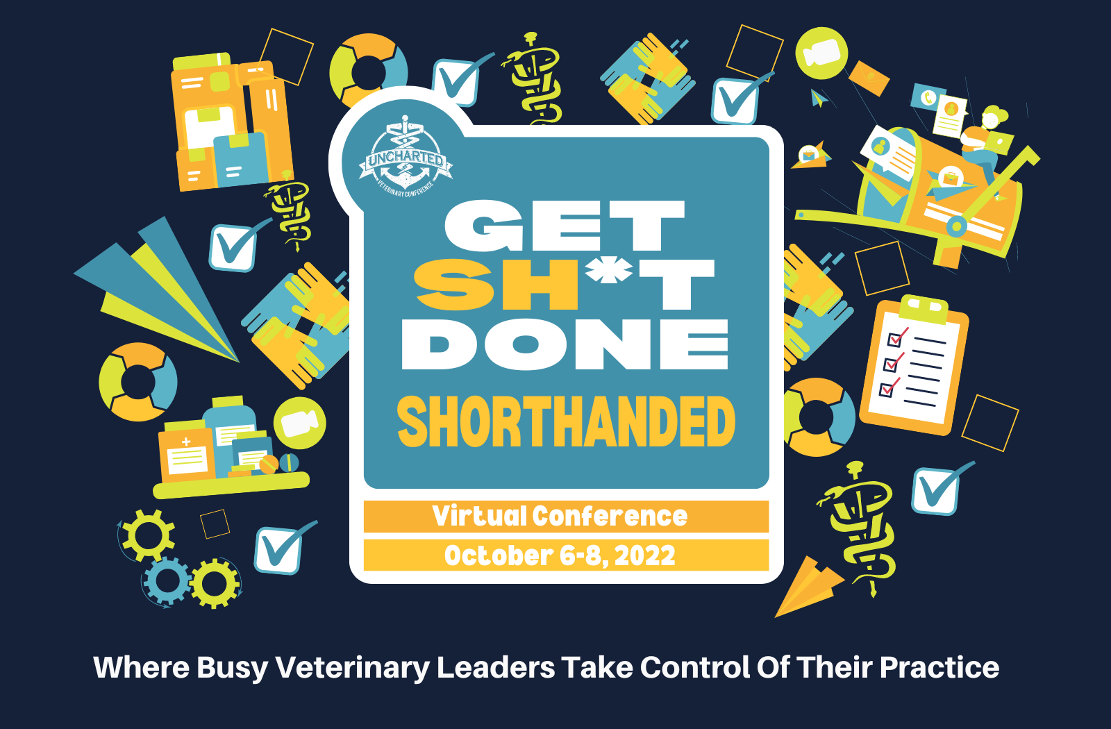get sh*t done shorthanded conference image