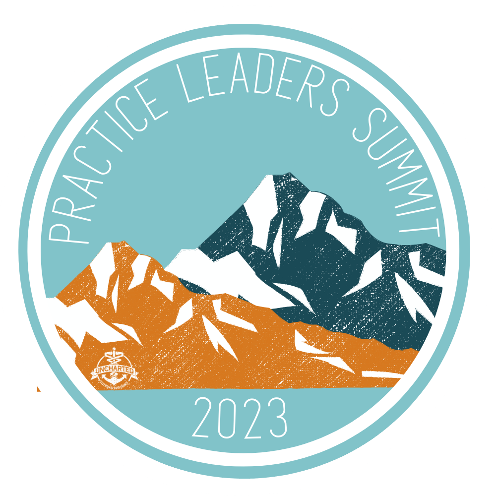 The Uncharted Practice Leaders Summit 2023 in Greenville, SC
