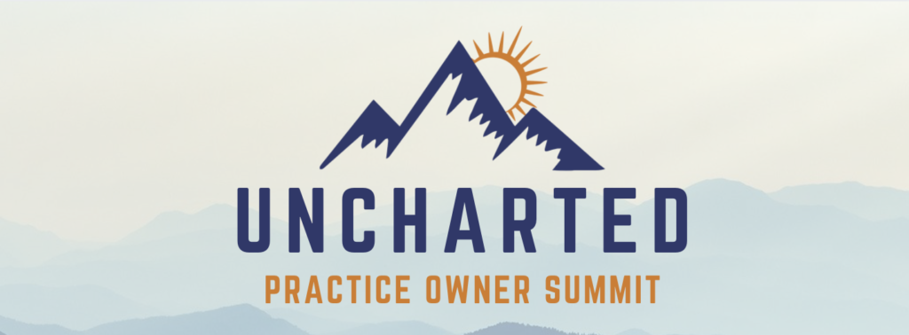 Uncharted Practice Owner Summit Schedule