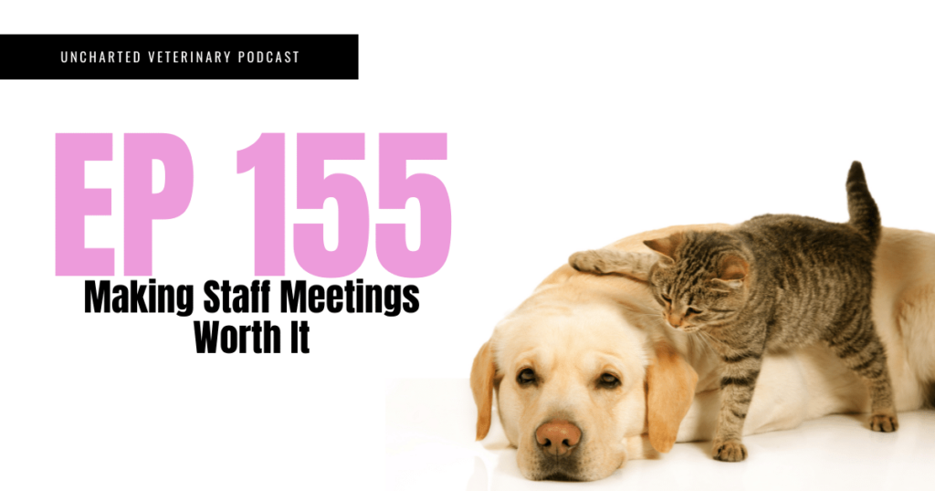 Uncharted Veterinary Podcast Episode 155 Cover Image