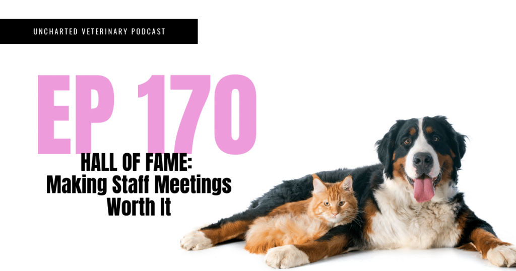 Uncharted Veterinary Podcast Episode 170 Cover Image